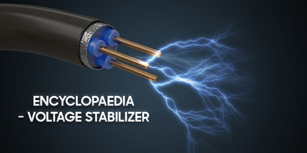 Encyclopaedia – Voltage Stabilizer
