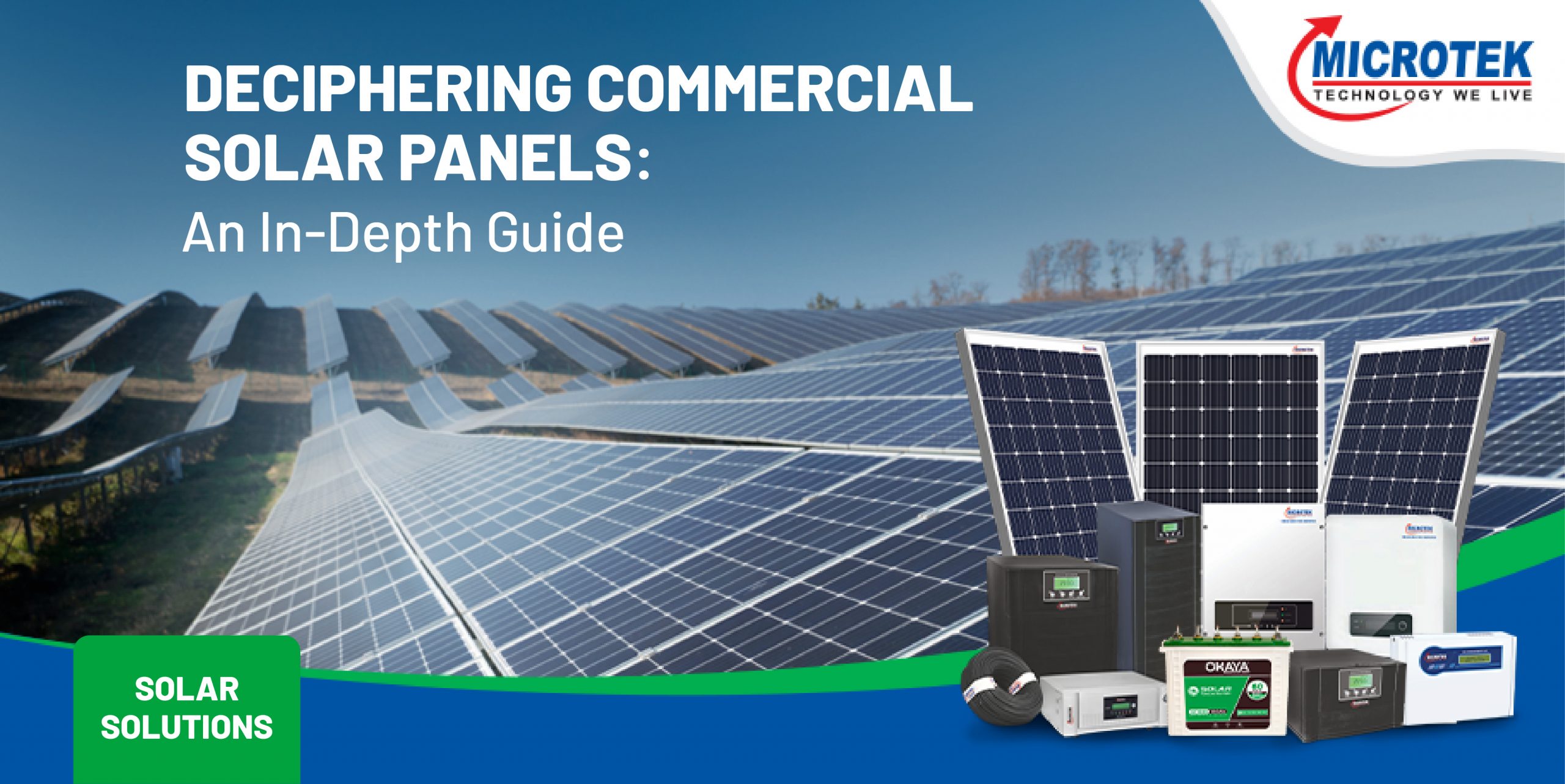 Deciphering Commercial Solar Panels: An In-Depth Guide