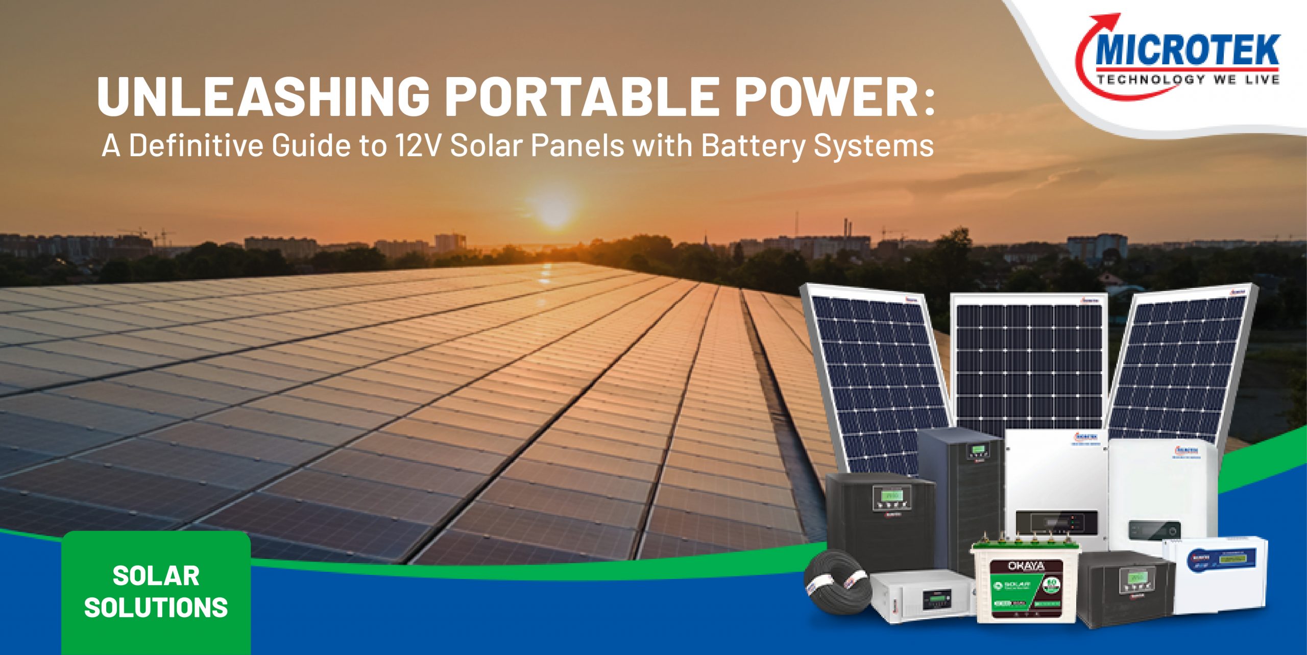 Unleashing Portable Power: A Definitive Guide to 12V Solar Panels with Battery Systems